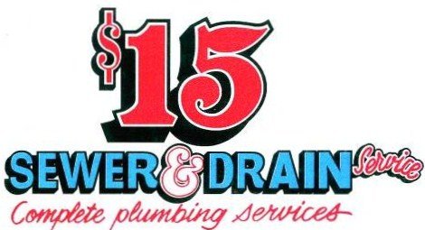 Fifteen Dollar Sewer & Drain
